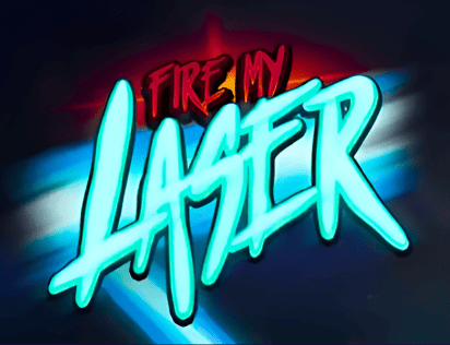 Fire My Laser-image